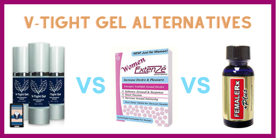 v tight gel alternatives