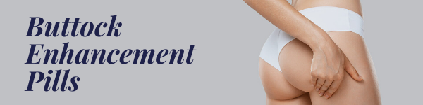 booty enhancement pills reviews